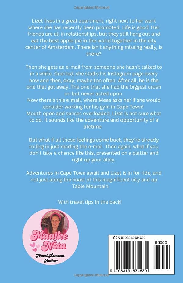 Adventures in Cape Town with The One That Got Away by Maaike Nota