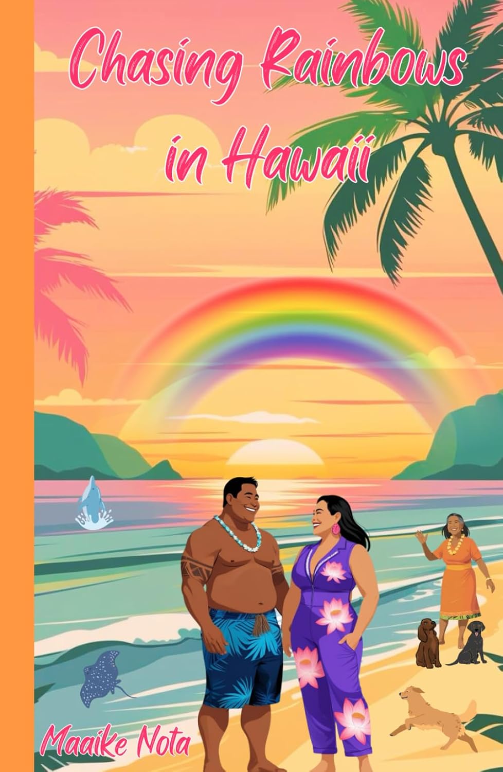 Chasing Rainbows in Hawaii by Maaike Nota